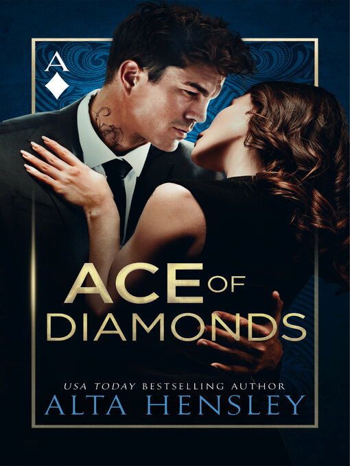 Title details for Ace of Diamonds by Alta Hensley - Available